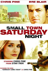 دانلود فیلم Small Town Saturday Night 2010