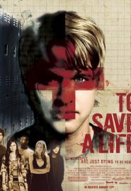 دانلود فیلم To Save a Life 2009