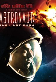 دانلود فیلم Astronaut: The Last Push 2012