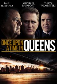 دانلود فیلم Once Upon a Time in Queens 2013