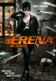 دانلود فیلم Serena and the Ratts 2012