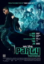 دانلود فیلم We the Party 2012
