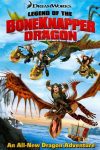 دانلود فیلم Legend of the Boneknapper Dragon 2010