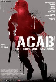 دانلود فیلم ACAB – All Cops Are Bastards 2012
