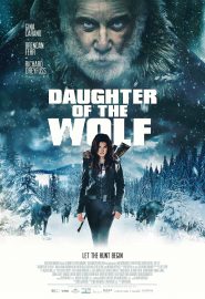 دانلود فیلم Daughter of the Wolf 2019