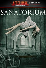 دانلود فیلم Sanatorium 2013