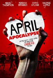 دانلود فیلم April Apocalypse 2013