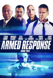 دانلود فیلم Armed Response 2013
