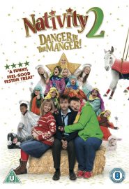 دانلود فیلم Nativity 2: Danger in the Manger! 2012