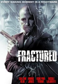 دانلود فیلم Fractured 2013
