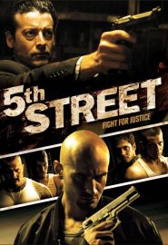دانلود فیلم 5th Street 2013