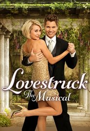 دانلود فیلم Lovestruck: The Musical 2013