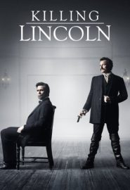 دانلود فیلم Killing Lincoln 2013
