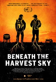 دانلود فیلم Beneath the Harvest Sky 2013