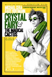دانلود فیلم Crystal Fairy & the Magical Cactus 2013