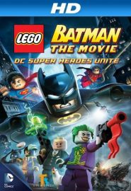دانلود فیلم LEGO Batman: The Movie – DC Super Heroes Unite 2013