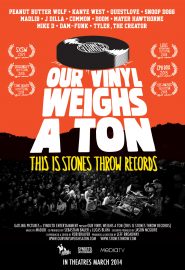 دانلود فیلم Our Vinyl Weighs a Ton: This Is Stones Throw Records 2013