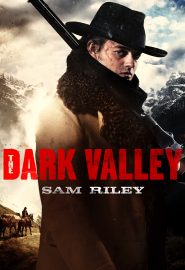 دانلود فیلم The Dark Valley 2014