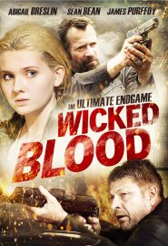 دانلود فیلم Wicked Blood 2014