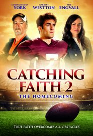 دانلود فیلم Catching Faith 2 2019