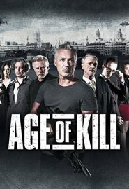 دانلود فیلم Age of Kill 2015