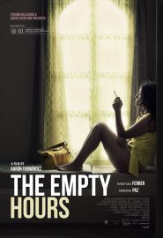 دانلود فیلم The Empty Hours (Las horas muertas) 2013