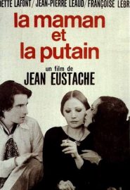 دانلود فیلم The Mother and the Whore (La Maman et la Putain) 1973