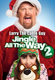 دانلود فیلم Jingle All the Way 2 2014