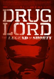 دانلود فیلم Drug Lord: The Legend of Shorty 2014