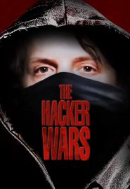 دانلود فیلم The Hacker Wars 2014