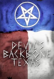 دانلود فیلم Devil’s Backbone Texas 2015