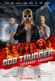 دانلود فیلم Bob Thunder: Internet Assassin 2015