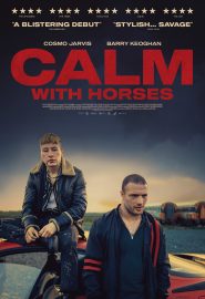 دانلود فیلم Calm with Horses 2019