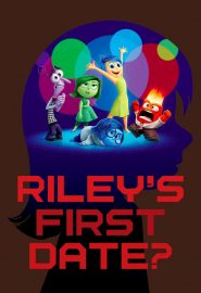 دانلود فیلم Riley’s First Date? 2015
