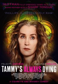 دانلود فیلم Tammy’s Always Dying 2019