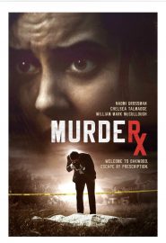 دانلود فیلم Murder RX 2020
