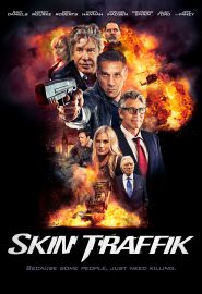 دانلود فیلم Skin Traffik 2015