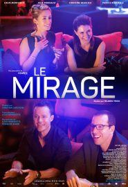 دانلود فیلم The Mirage (Le mirage) 2015