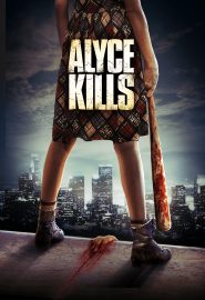 دانلود فیلم Alyce Kills 2011