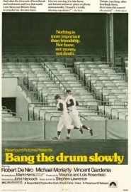دانلود فیلم Bang the Drum Slowly 1973
