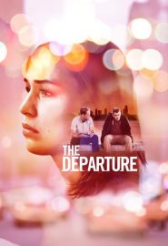 دانلود فیلم The Departure 2020