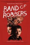 دانلود فیلم Band of Robbers 2015