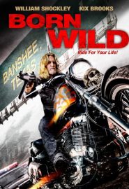 دانلود فیلم Born Wild 2013