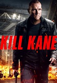 دانلود فیلم Kill Kane 2016