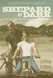 دانلود فیلم Shepard & Dark 2012