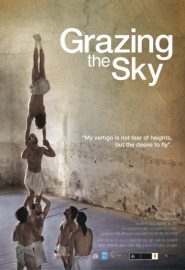 دانلود فیلم Grazing the Sky 2013