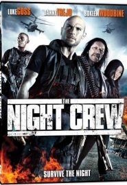 دانلود فیلم The Night Crew 2015