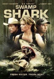 دانلود فیلم Swamp Shark 2011