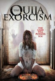 دانلود فیلم The Ouija Exorcism 2015