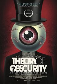 دانلود فیلم Theory of Obscurity: A Film About the Residents 2015